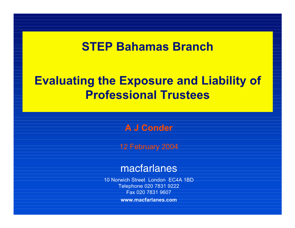 Evaluating the Exposure and Liability of Professional Trustees