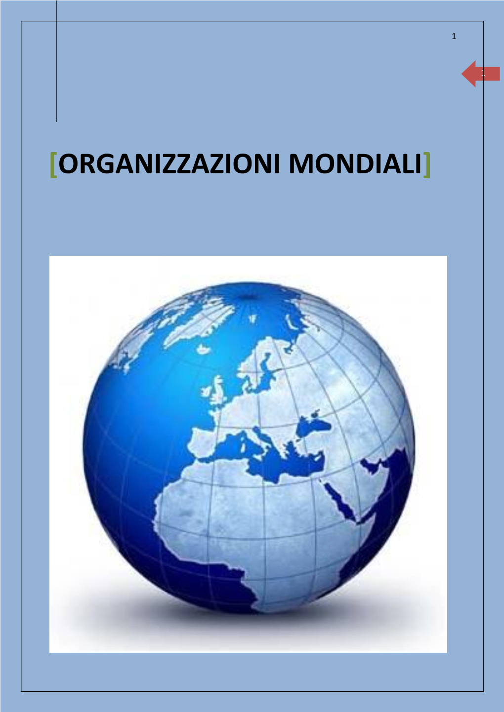 Organizzazioni Mondiali]