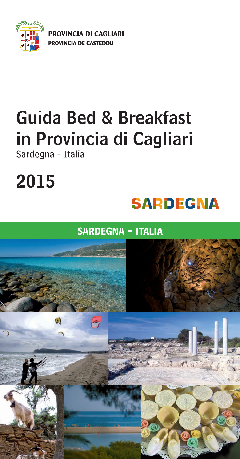 Guida Bed & Breakfast in Provincia Di Cagliari 2015