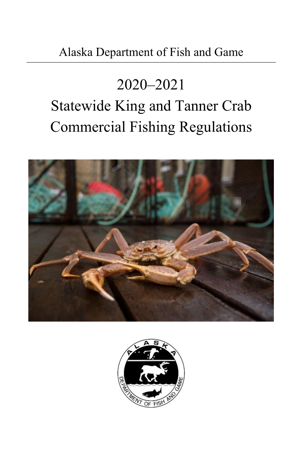 2020–2021 Statewide King and Tanner Crab Commercial Fishing Regulations