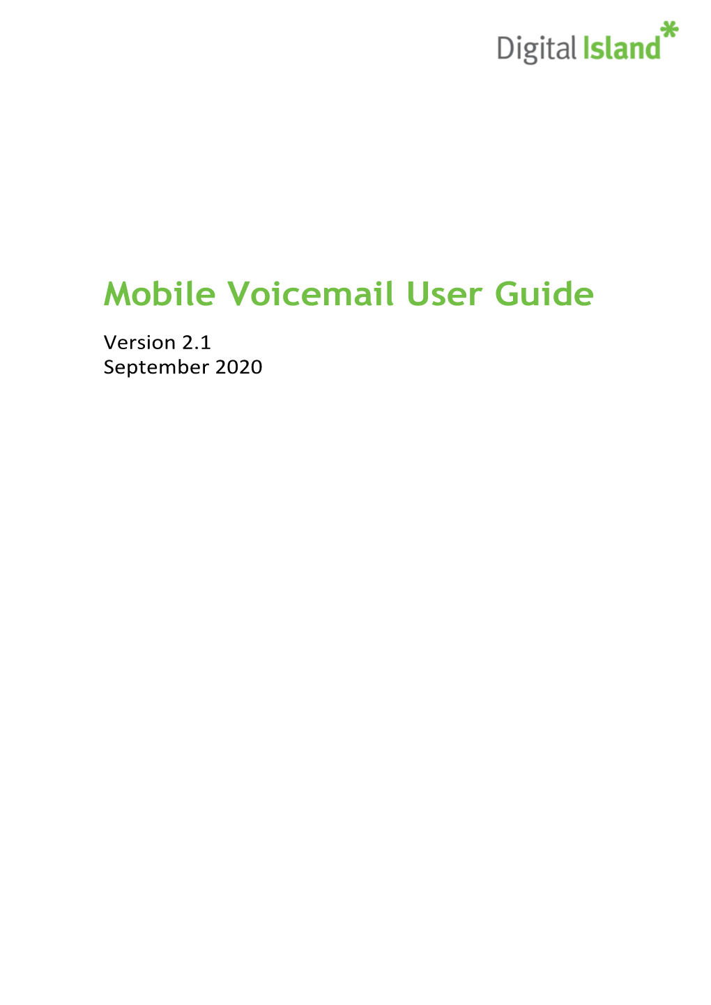 Mobile Voicemail User Guide Version 2.1 September 2020