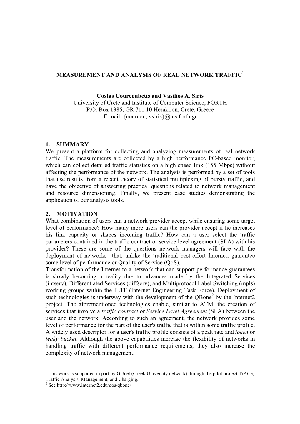 MEASUREMENT and ANALYSIS of REAL NETWORK TRAFFIC Costas