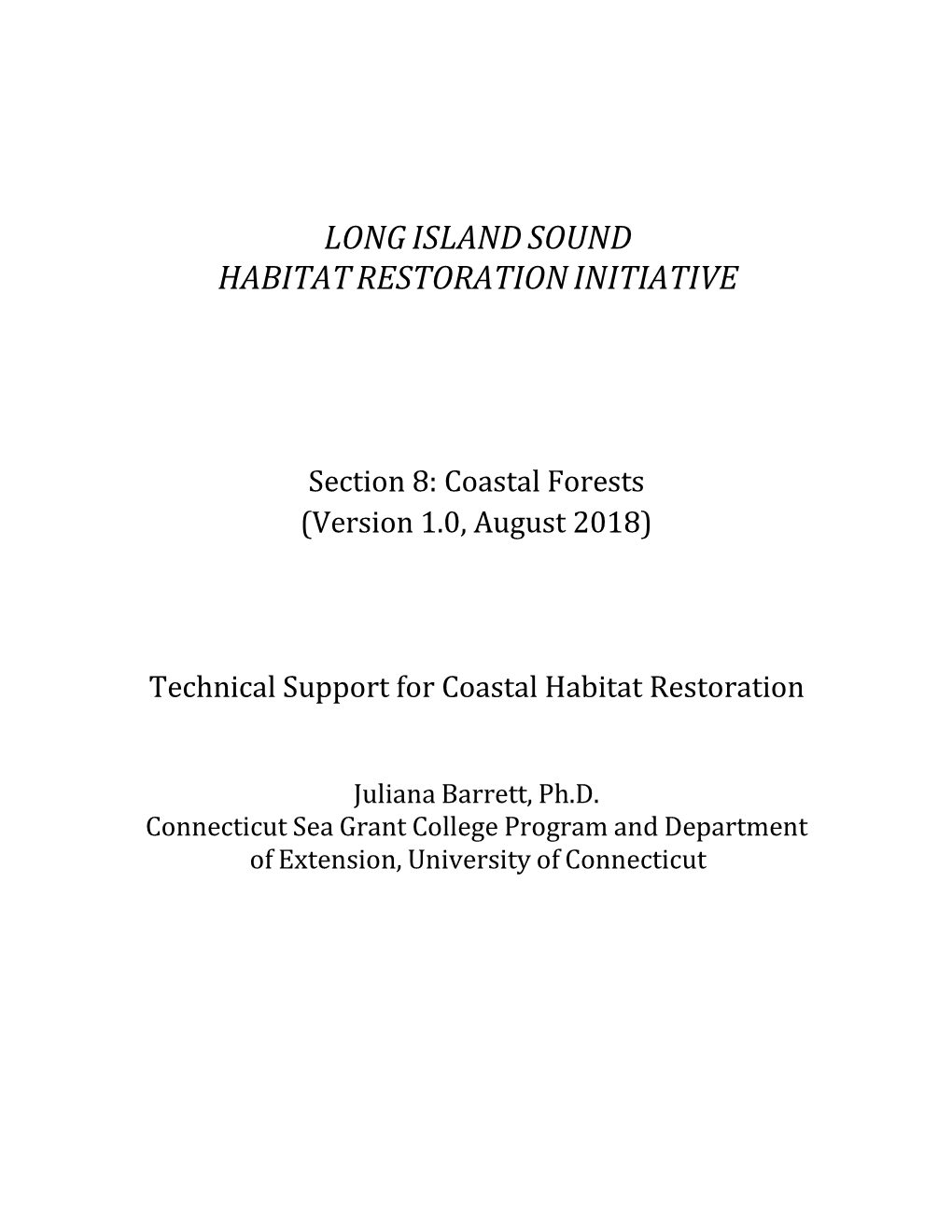 Technical Support for Coastal Habitat Restoration