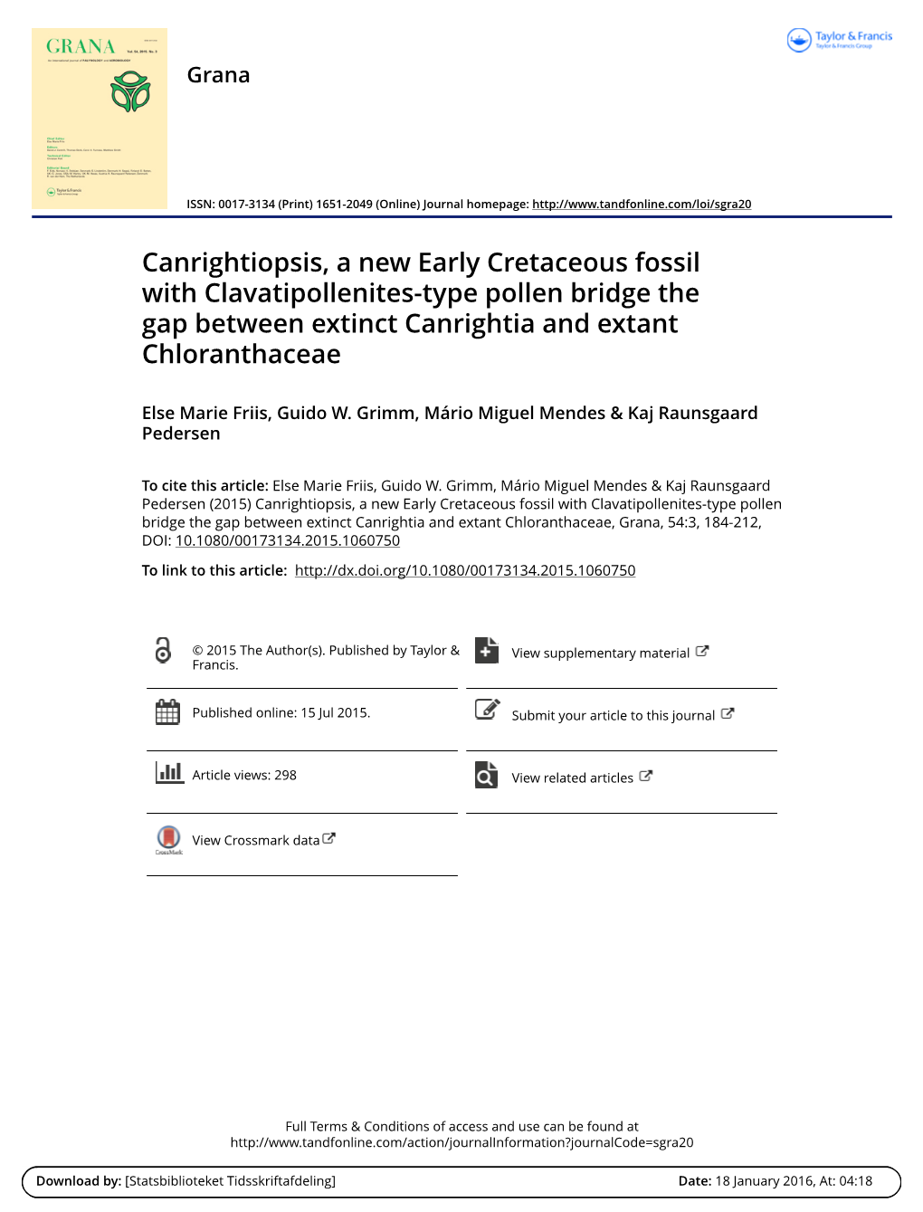 Canrightiopsis, a New Early Cretaceous Fossil with Clavatipollenites-Type Pollen Bridge the Gap Between Extinct Canrightia and Extant Chloranthaceae