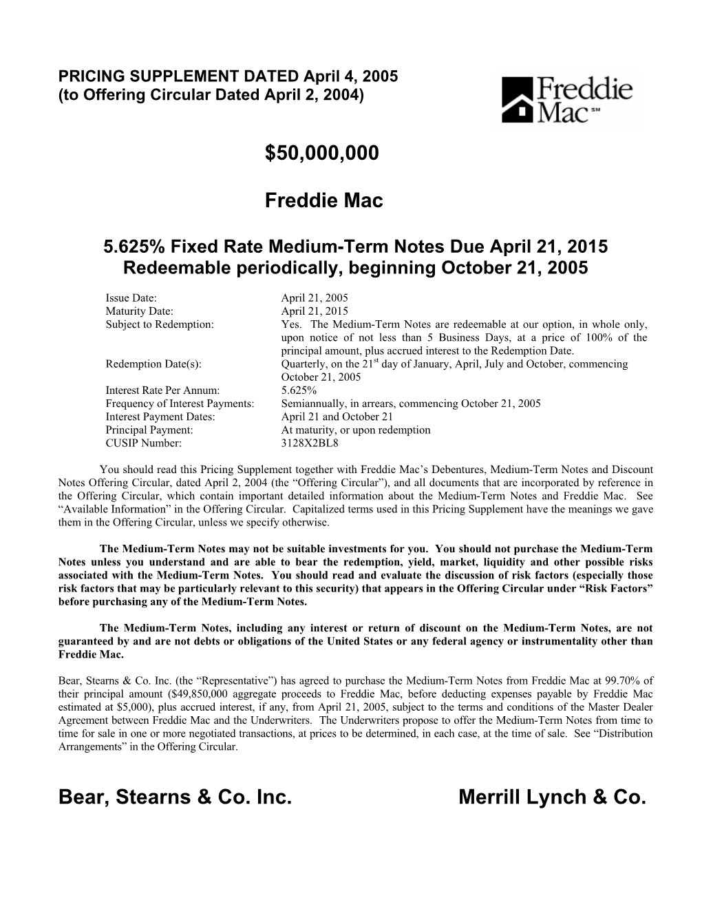 50000000 Freddie Mac Bear, Stearns & Co. Inc. Merrill Lynch &