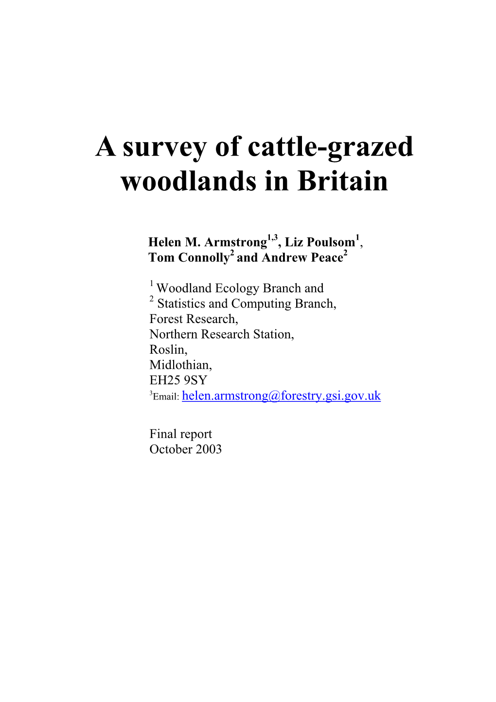 Report on the Cattle in Woodland Inventory