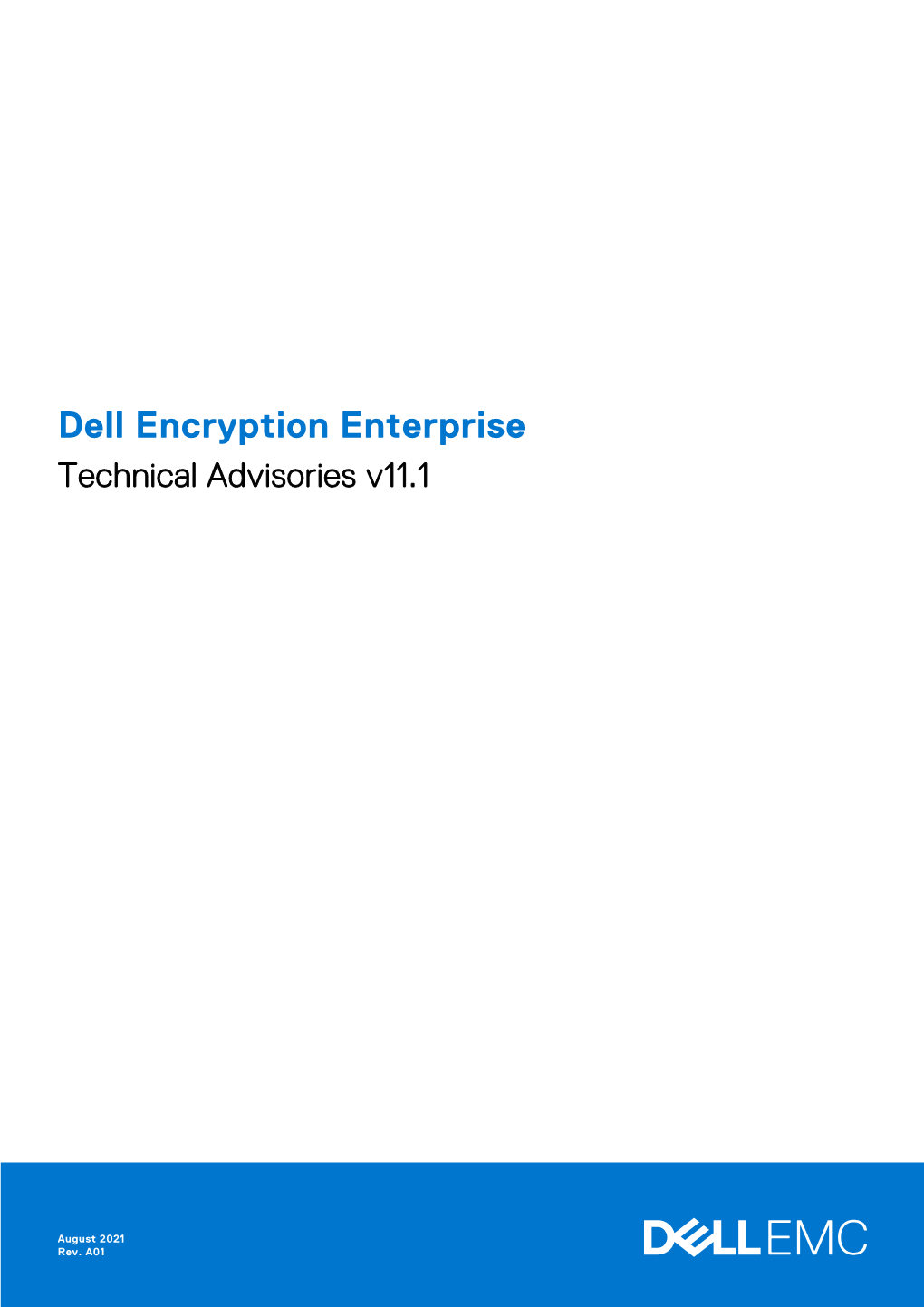 Dell Encryption Enterprise Technical Advisories V11.1