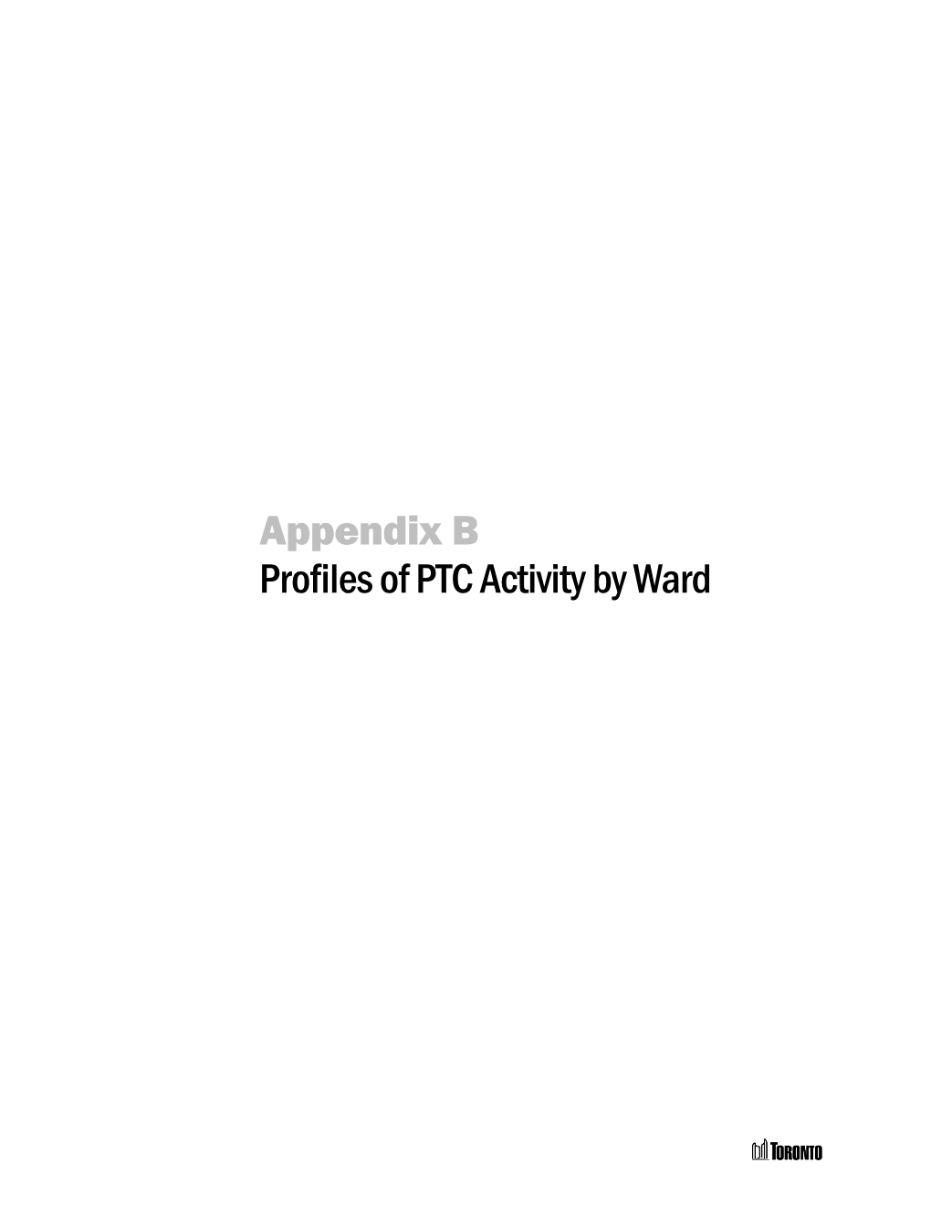 Appendix B Profiles of PTC Activity by Ward