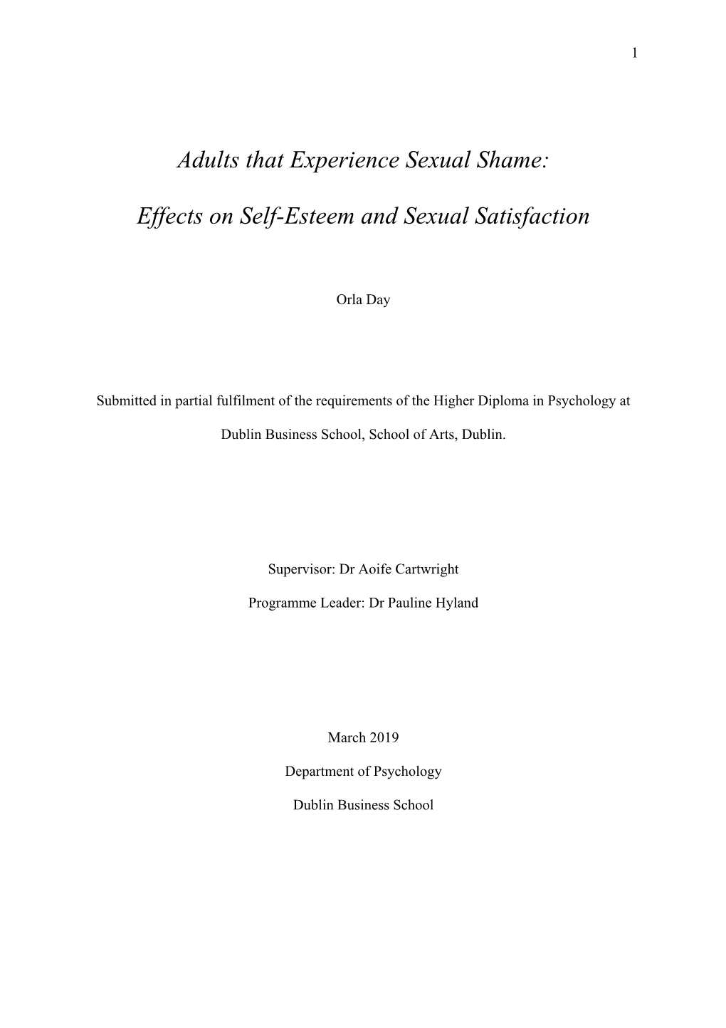 Adults That Experience Sexual Shame: Effects on Self-Esteem and Sexual Satisfaction