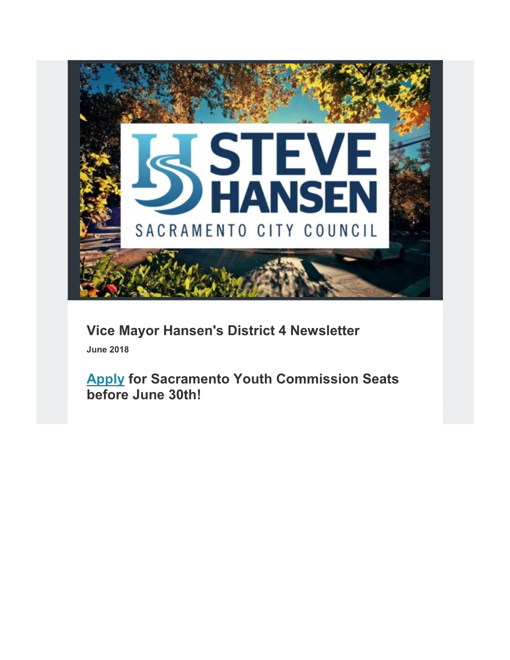 Vice Mayor Hansen's District 4 Newsletter Apply for Sacramento Youth Commission Seats Before June 30Th!