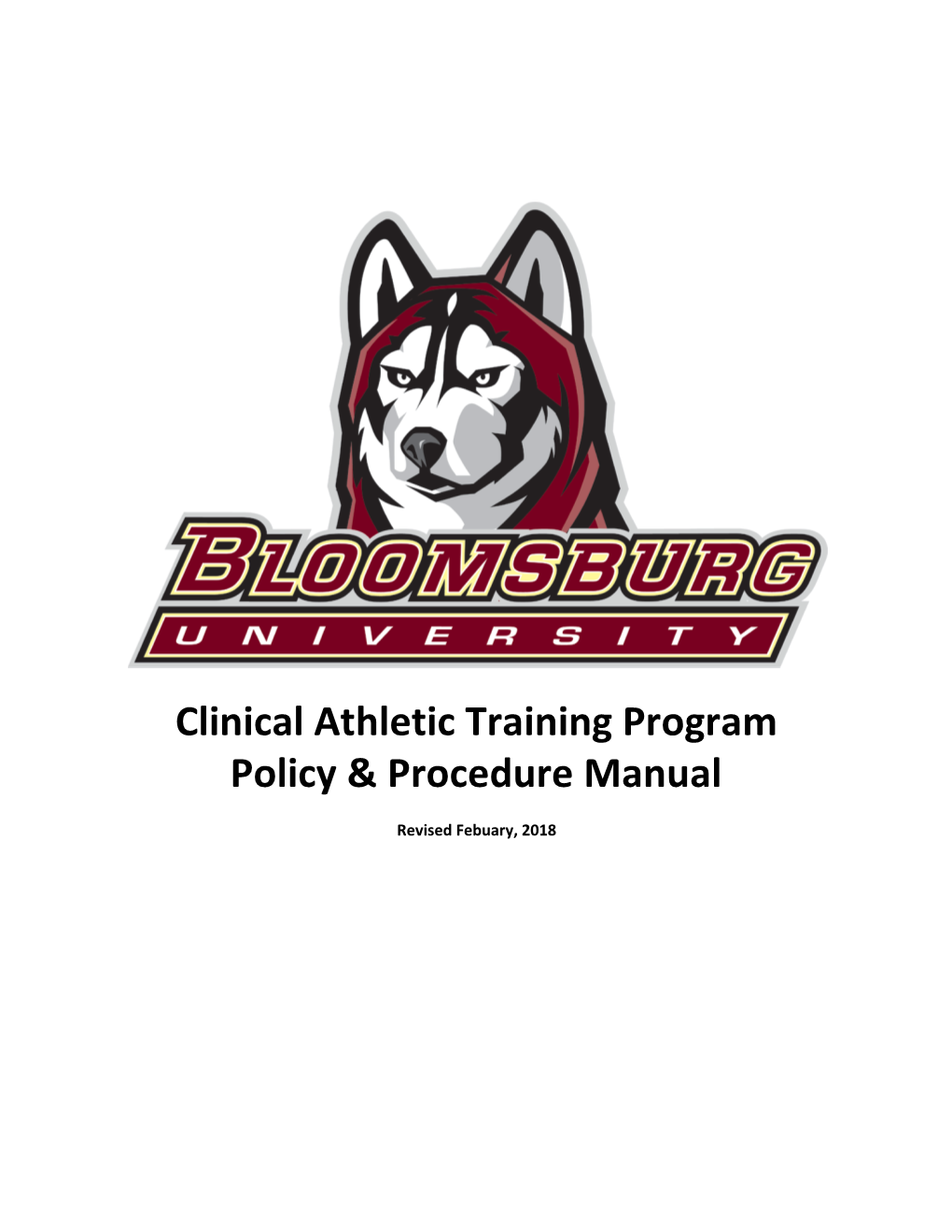 Clinical Athletic Training Program Policy & Procedure Manual