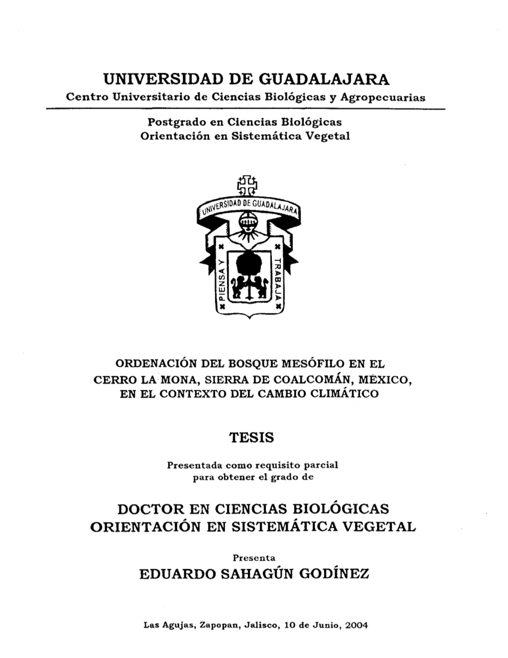 UNIVERSIDAD DE GUADALAJARA Centro Universitario De Ciencias Biológicas Y Agropecuarias