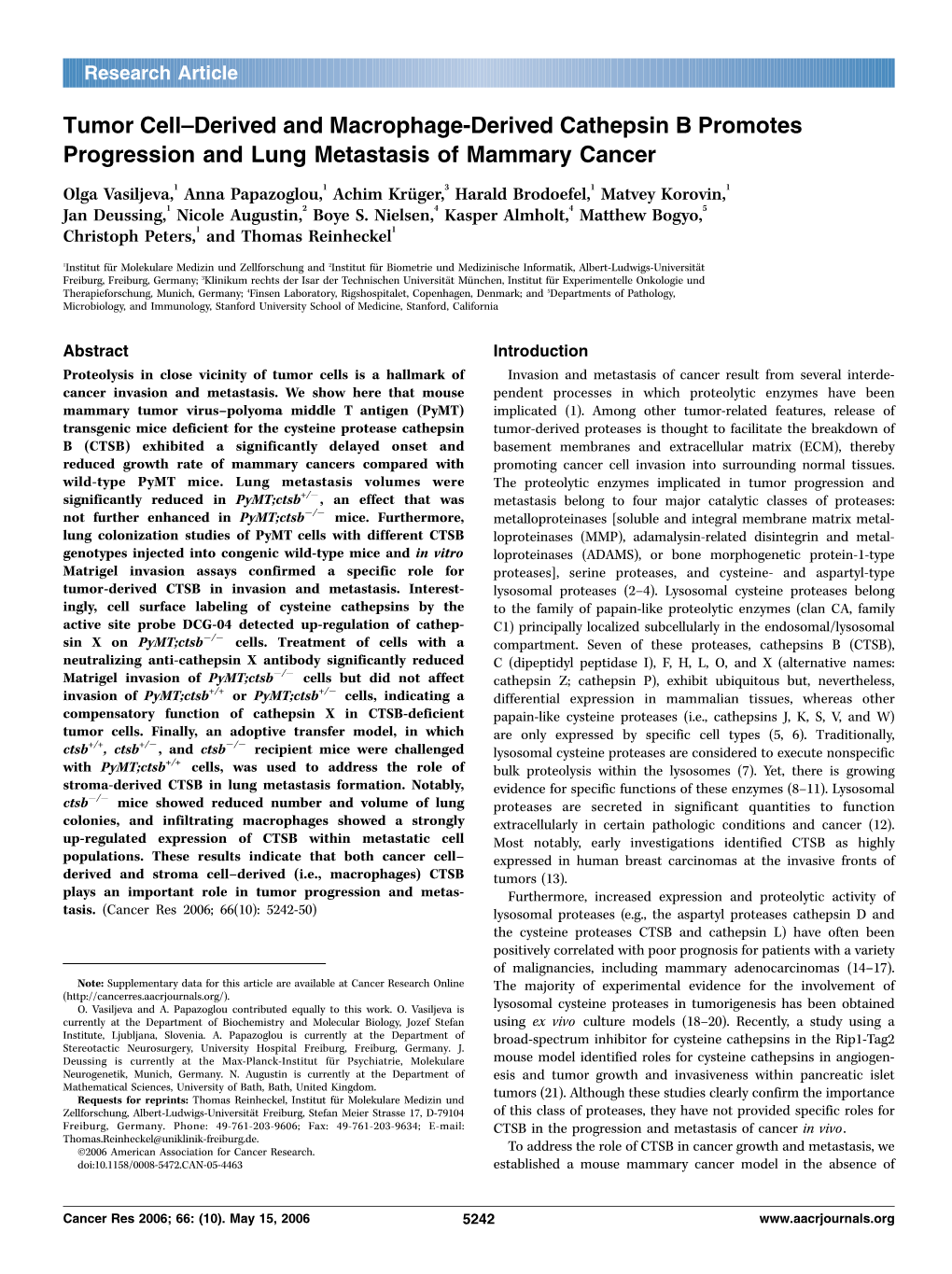 Tumor Cell–Derived and Macrophage-Derived Cathepsin B Promotes Progression and Lung Metastasis of Mammary Cancer