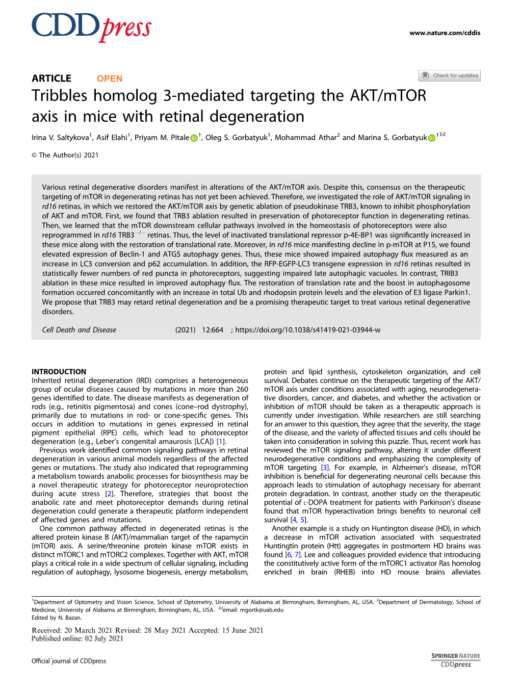 Tribbles Homolog 3-Mediated Targeting the AKT/Mtor Axis in Mice with Retinal Degeneration ✉ Irina V