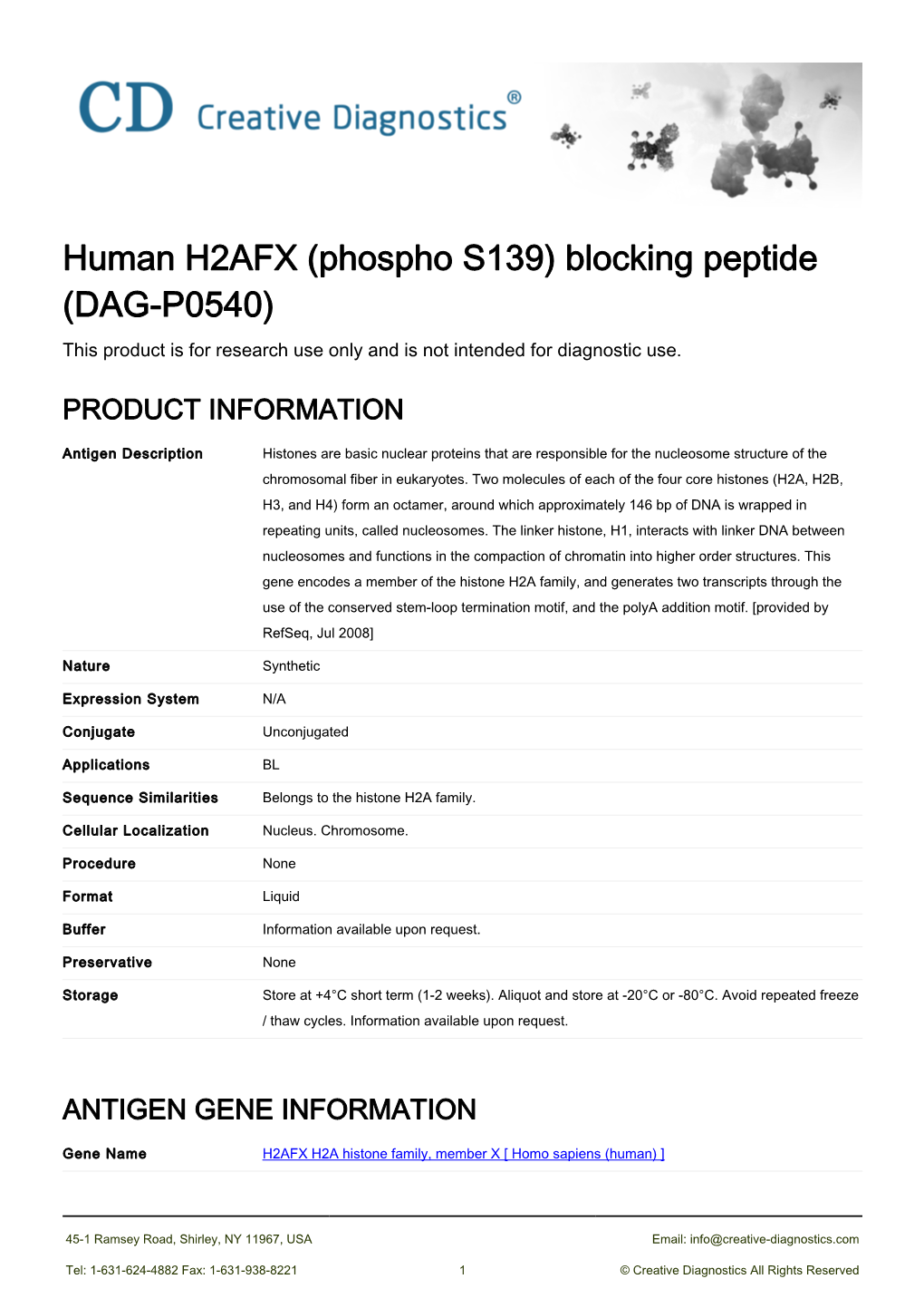 Human H2AFX (Phospho S139) Blocking Peptide (DAG-P0540) This Product Is for Research Use Only and Is Not Intended for Diagnostic Use