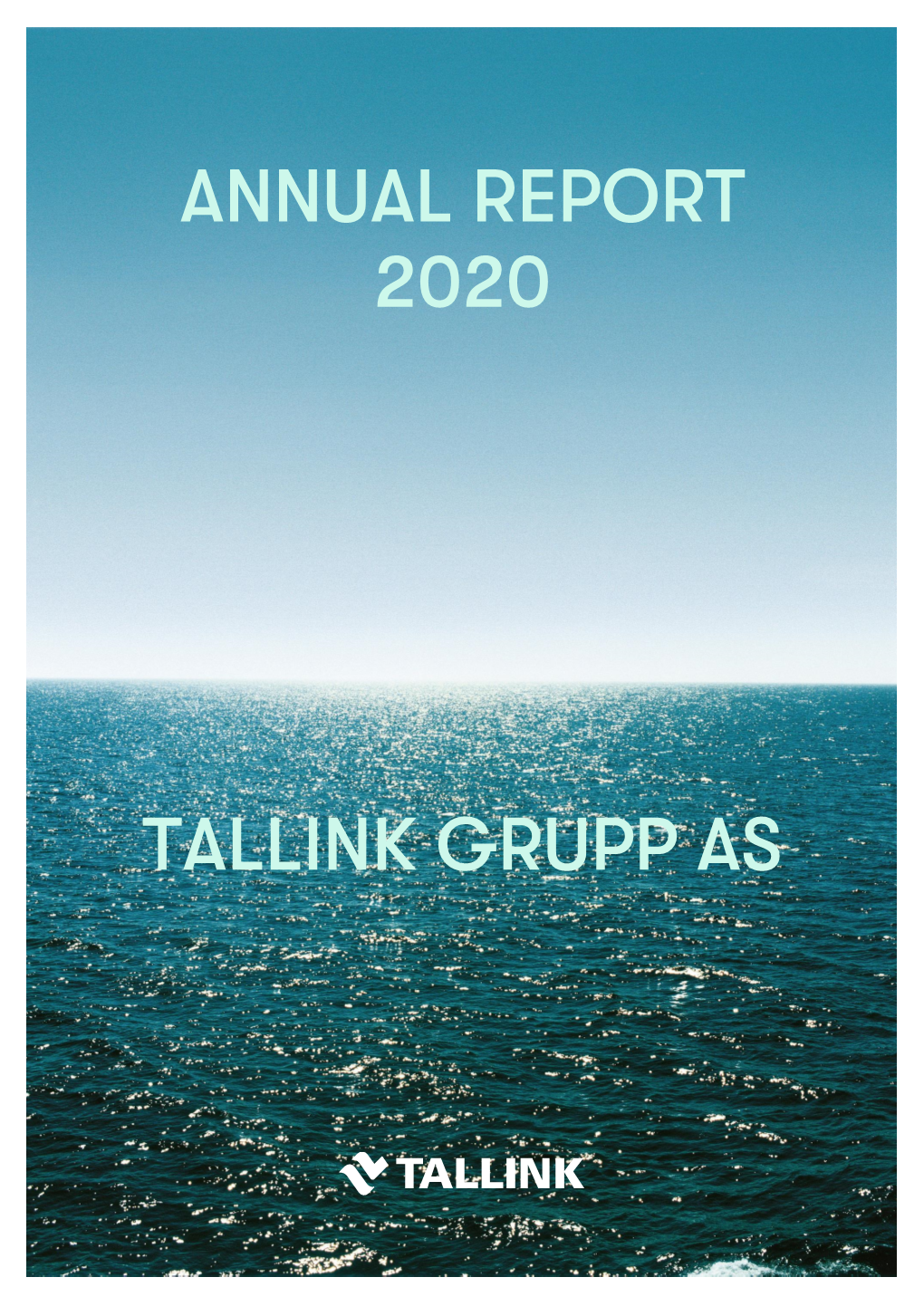 Annual Report 2020 Tallink Grupp As