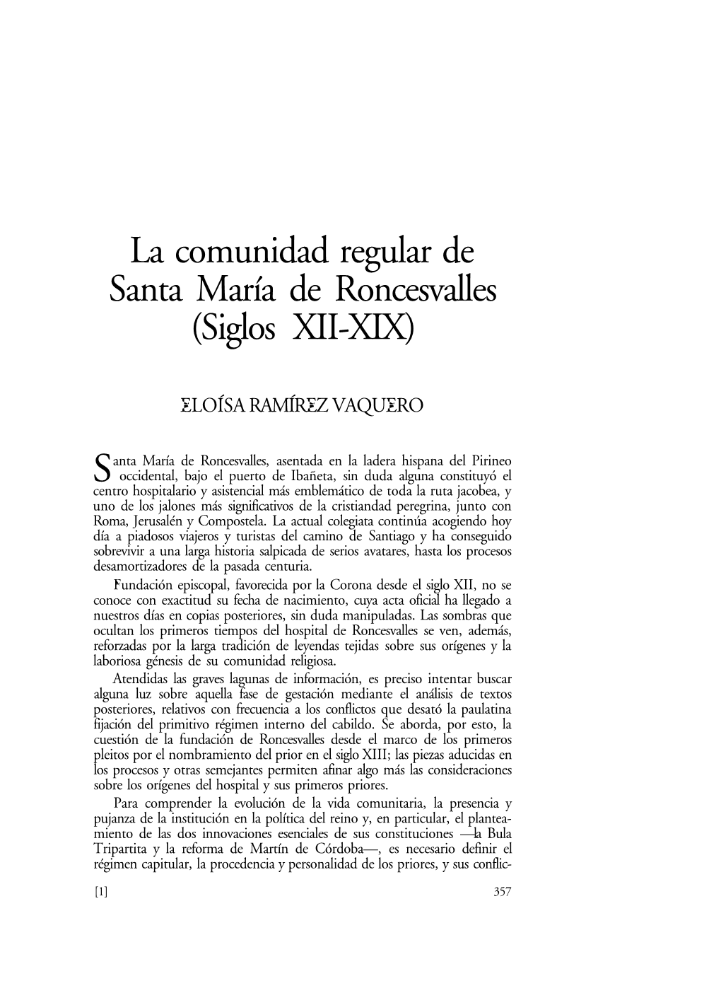 La Comunidad Regular De Santa María De Roncesvalles (Siglos XII-XIX)