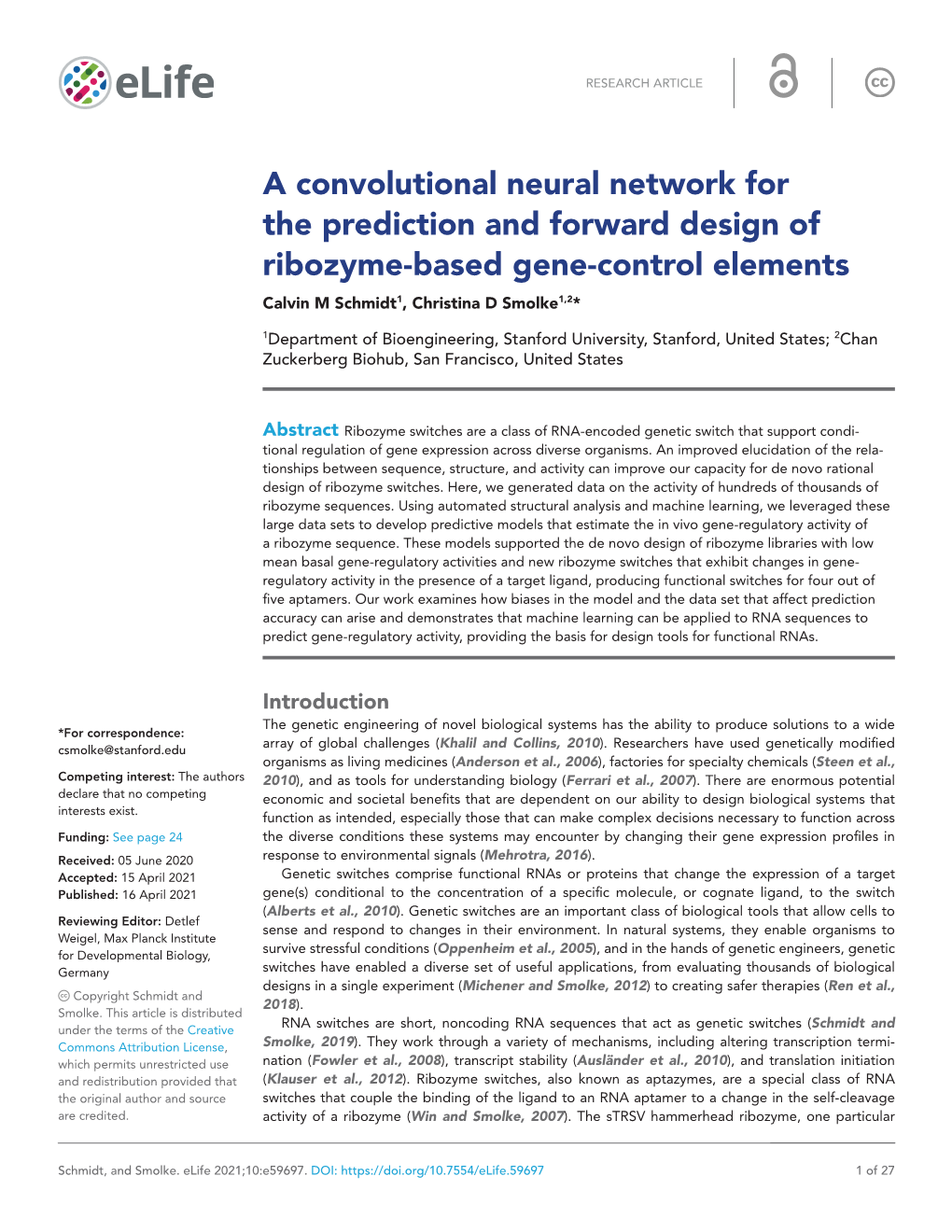 A Convolutional Neural Network for the Prediction and Forward Design of Ribozyme-Based­ Gene-Control Elements­ Calvin M Schmidt1, Christina D Smolke1,2*