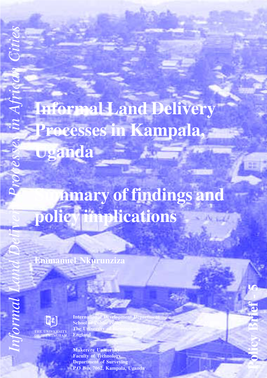 Informal Land Delivery Processes in Kampala, Uganda