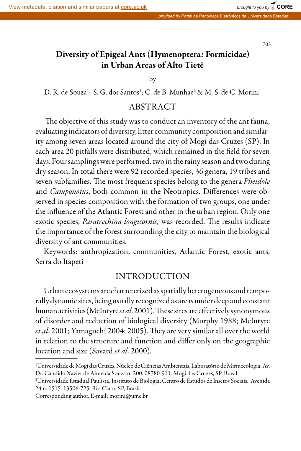 Diversity of Epigeal Ants (Hymenoptera: Formicidae) in Urban Areas of Alto Tietê by D