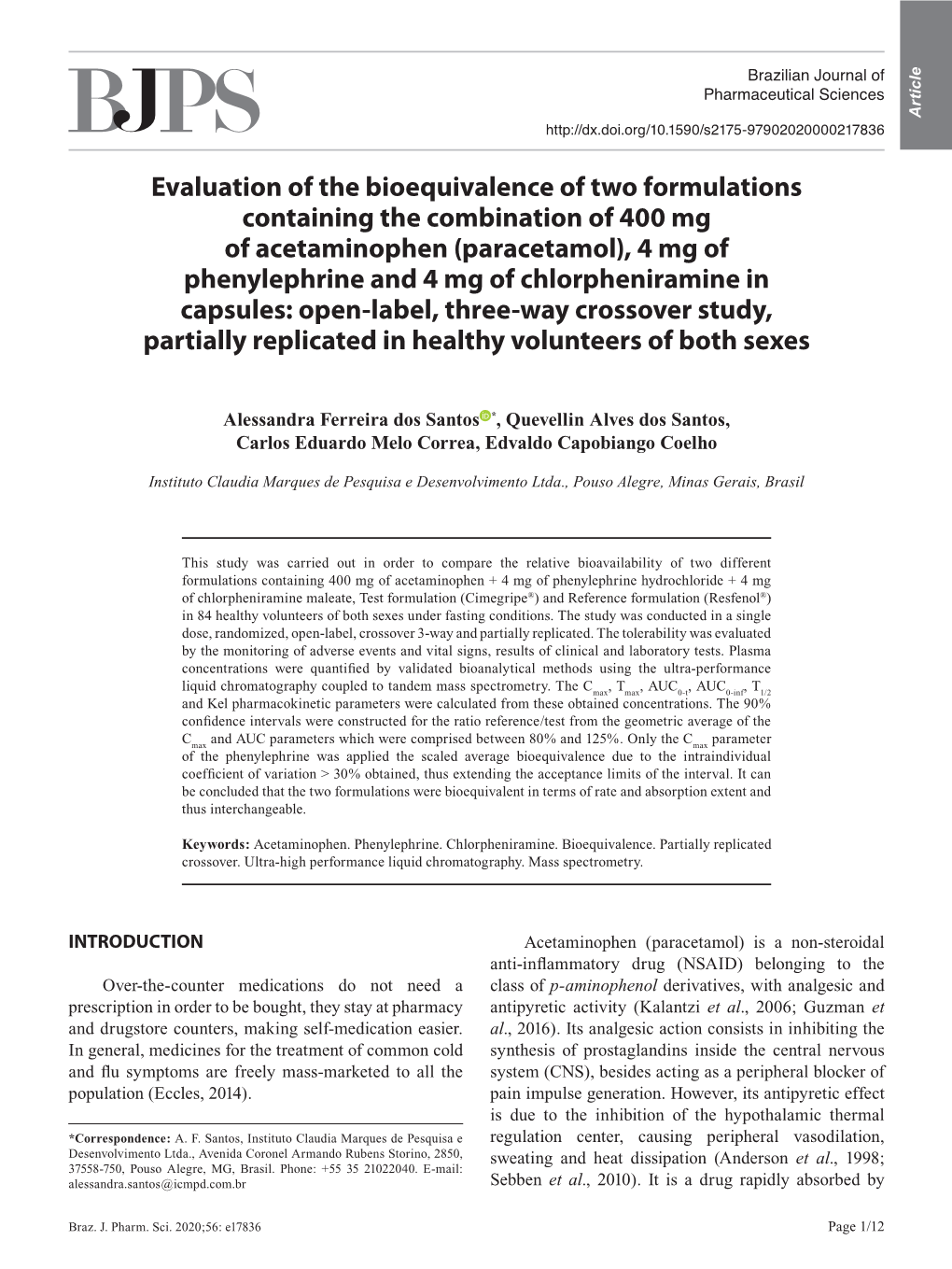 Evaluation of the Bioequivalence of Two Formulations Containing The