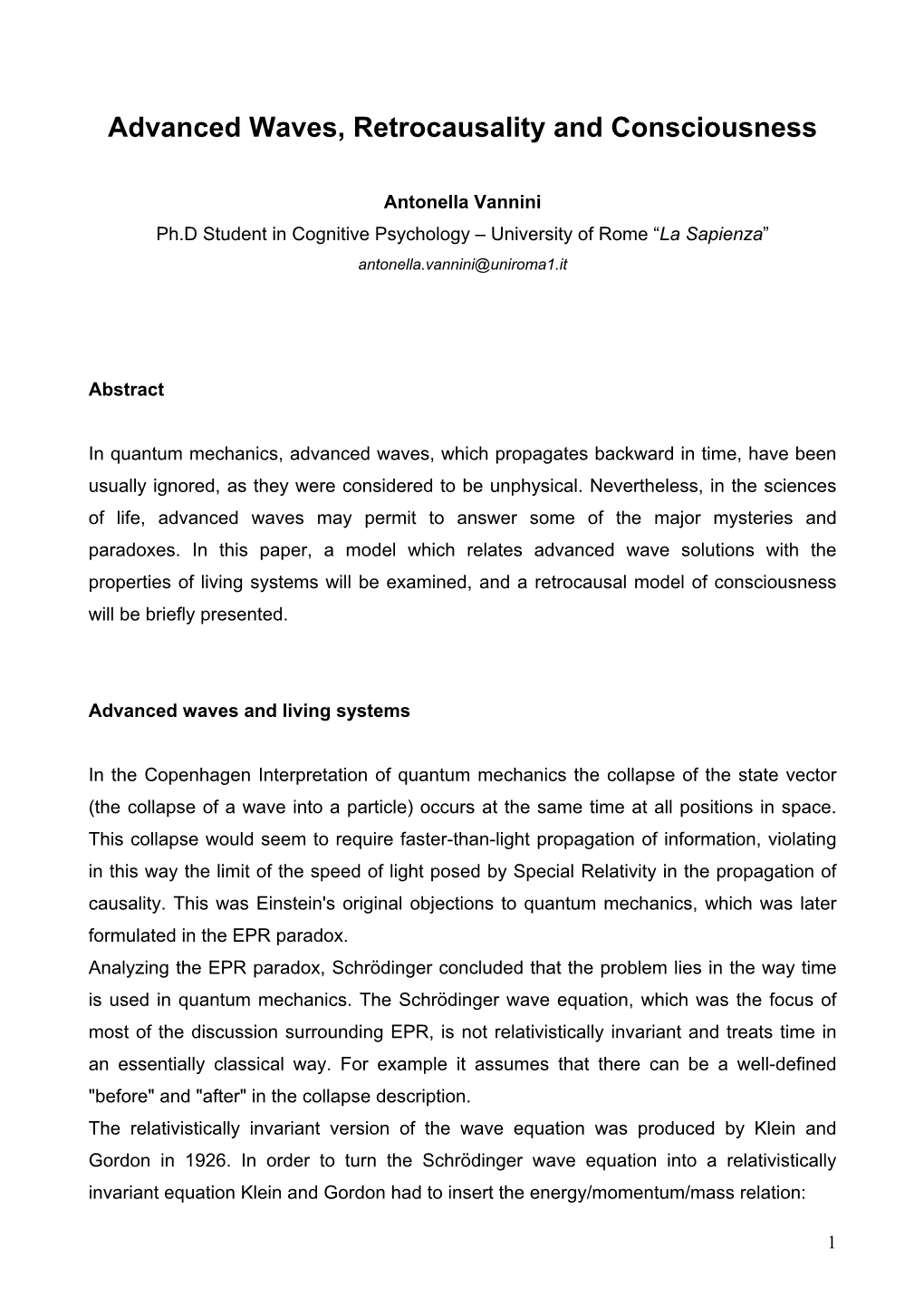 Advanced Waves, Retrocausality and Consciousness