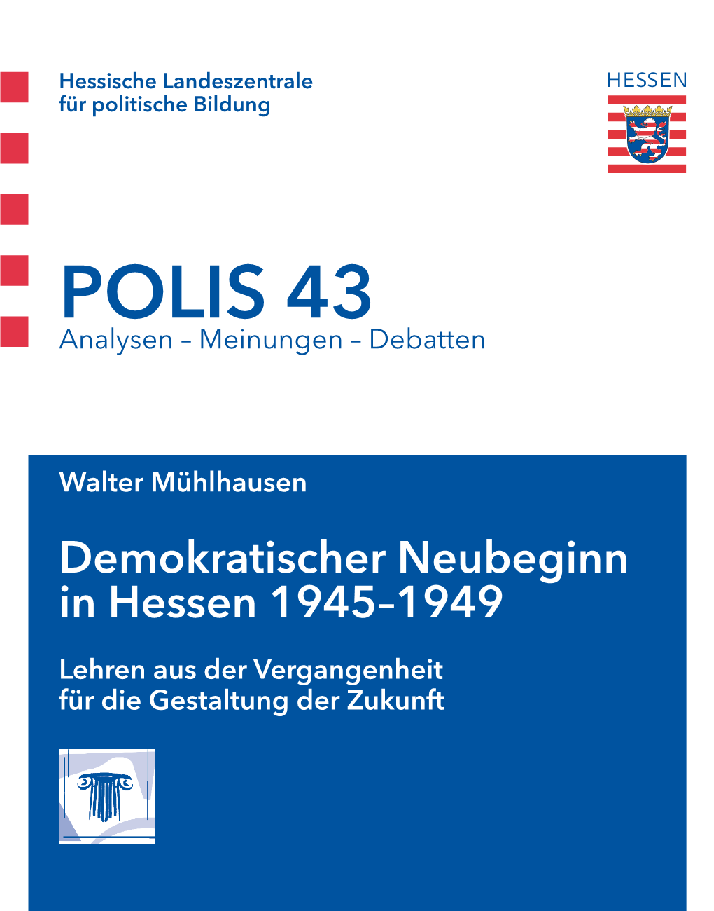 POLIS 43 Analysen – Meinungen – Debatten