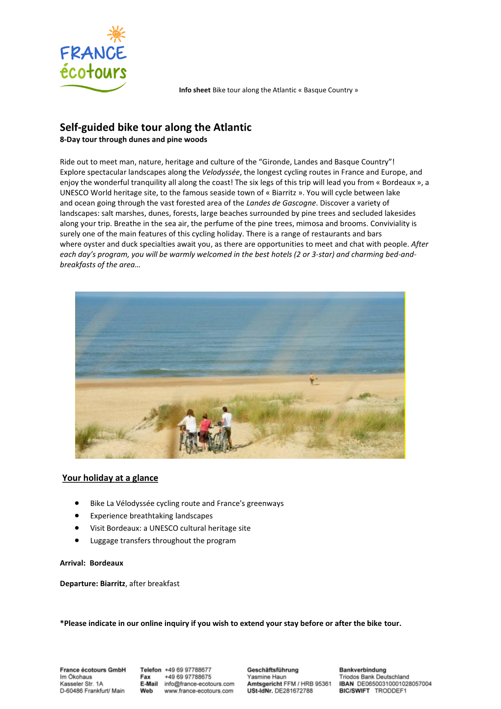 Self-Guided Bike Tour Along the Atlantic 8-Day Tour Through Dunes and Pine Woods
