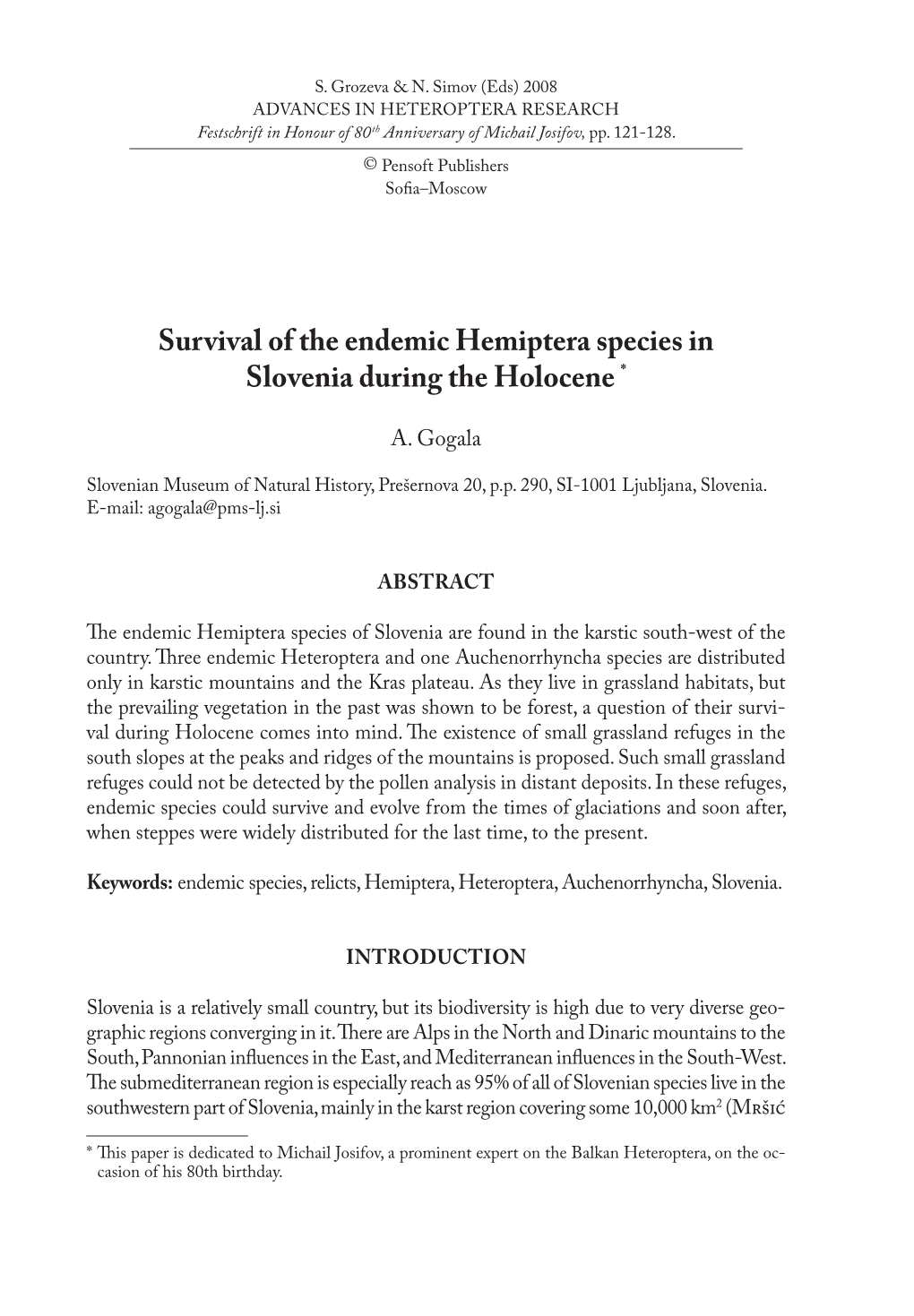 Survival of the Endemic Hemiptera Species in Slovenia During the Holocene *