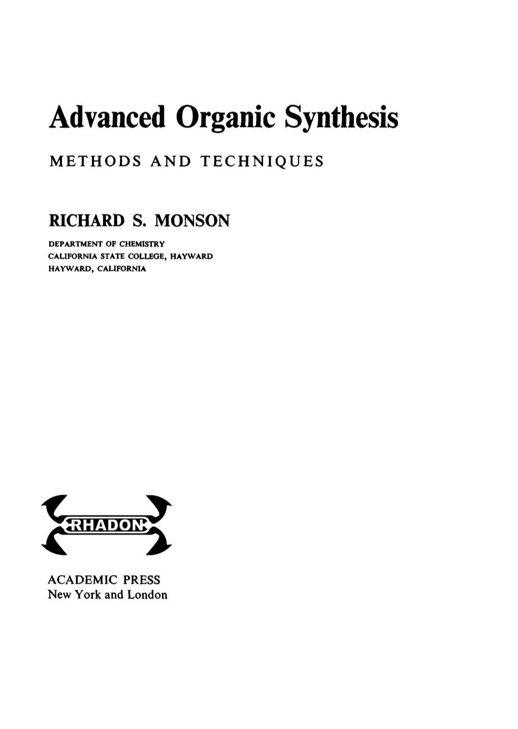 Advanced Organic Synthesis