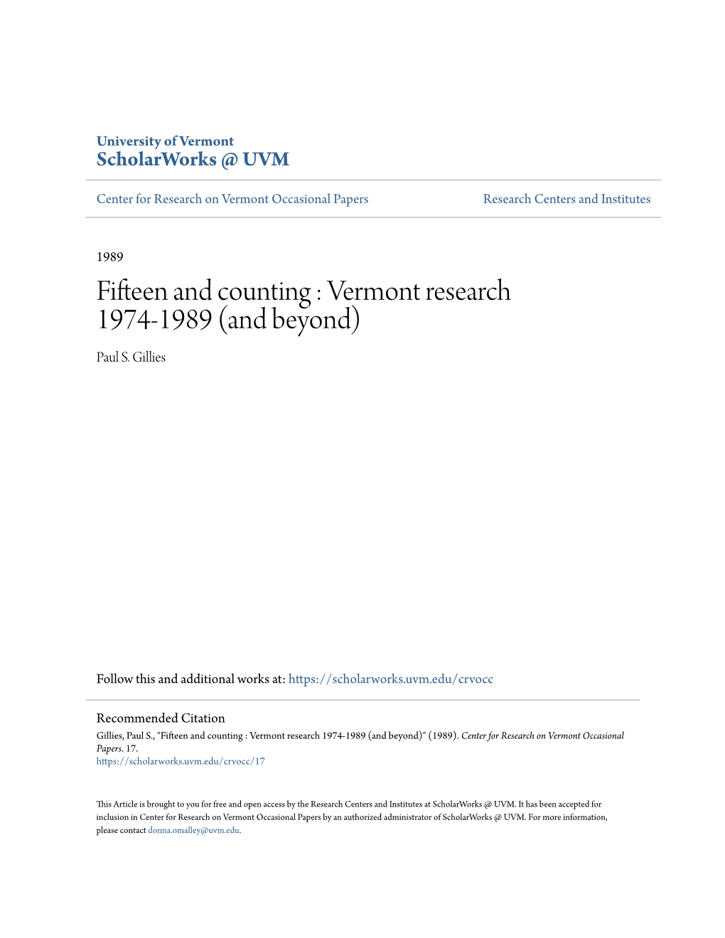 Fifteen and Counting : Vermont Research 1974-1989 (And Beyond) Paul S