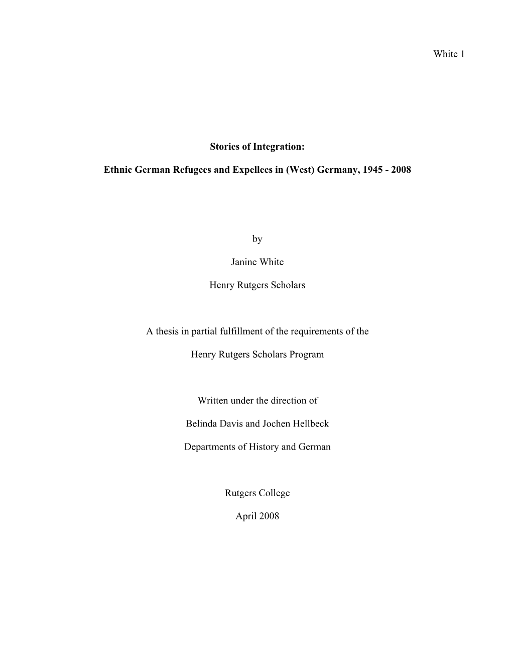 Ethnic German Refugees and Expellees in (West) Germany, 1945 - 2008