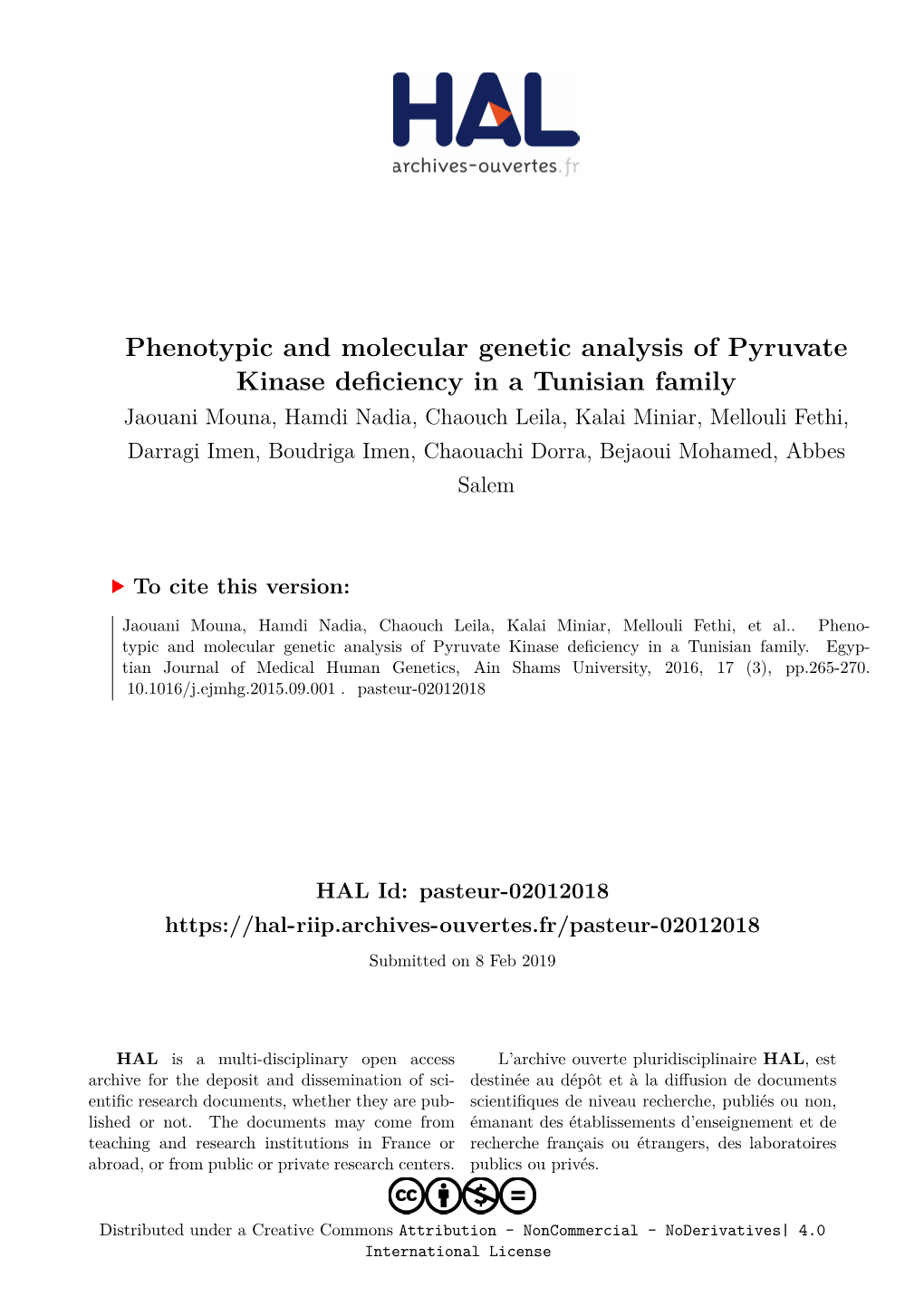 Phenotypic and Molecular Genetic Analysis of Pyruvate Kinase Deficiency in a Tunisian Family