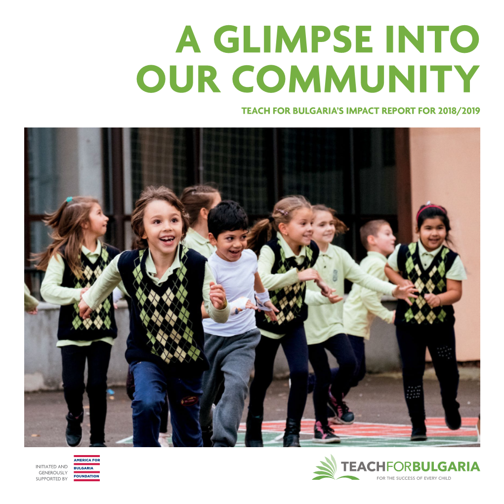 A Glimpse Into Our Community Teach for Bulgaria’S Impact Report for 2018/2019