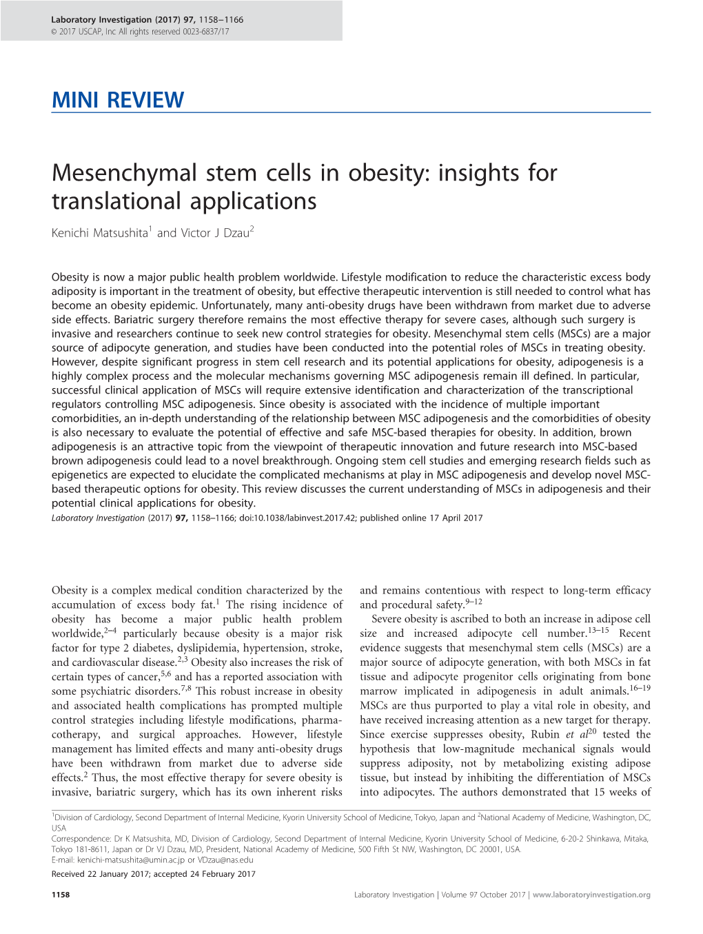 Mesenchymal Stem Cells in Obesity: Insights for Translational Applications Kenichi Matsushita1 and Victor J Dzau2