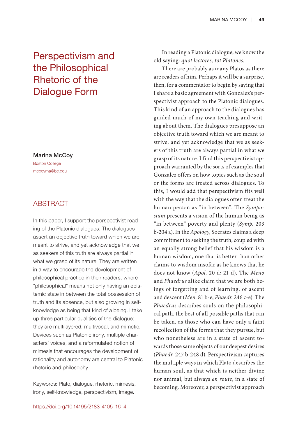 Perspectivism and the Philosophical Rhetoric of the Dialogue Form