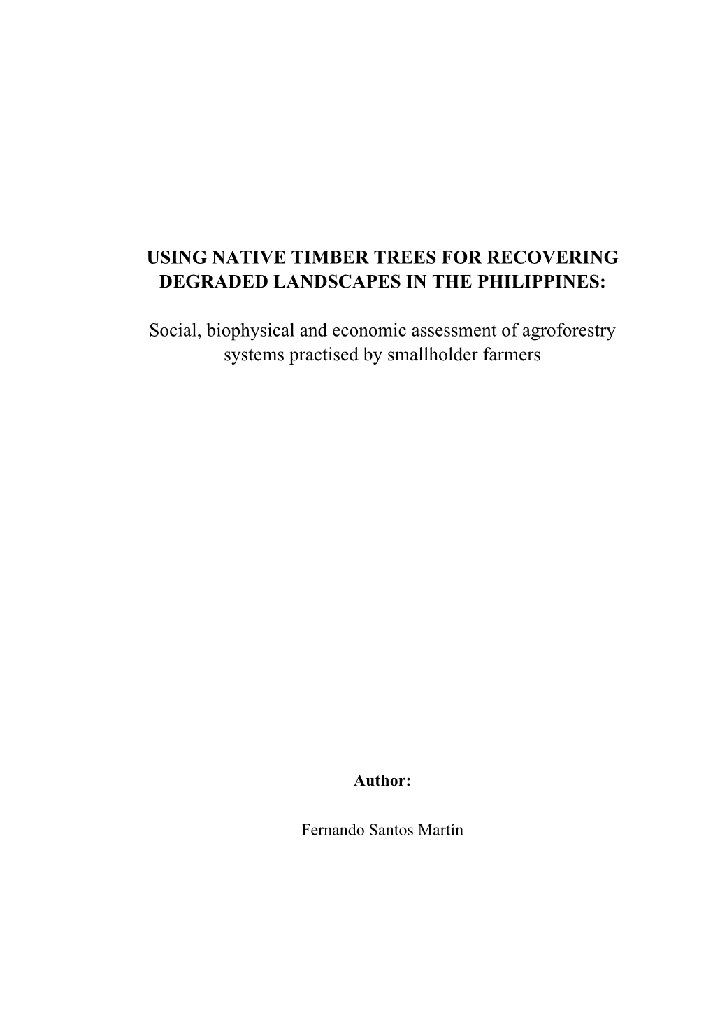 Using Native Timber Trees for Recovering Degraded Landscapes in the Philippines