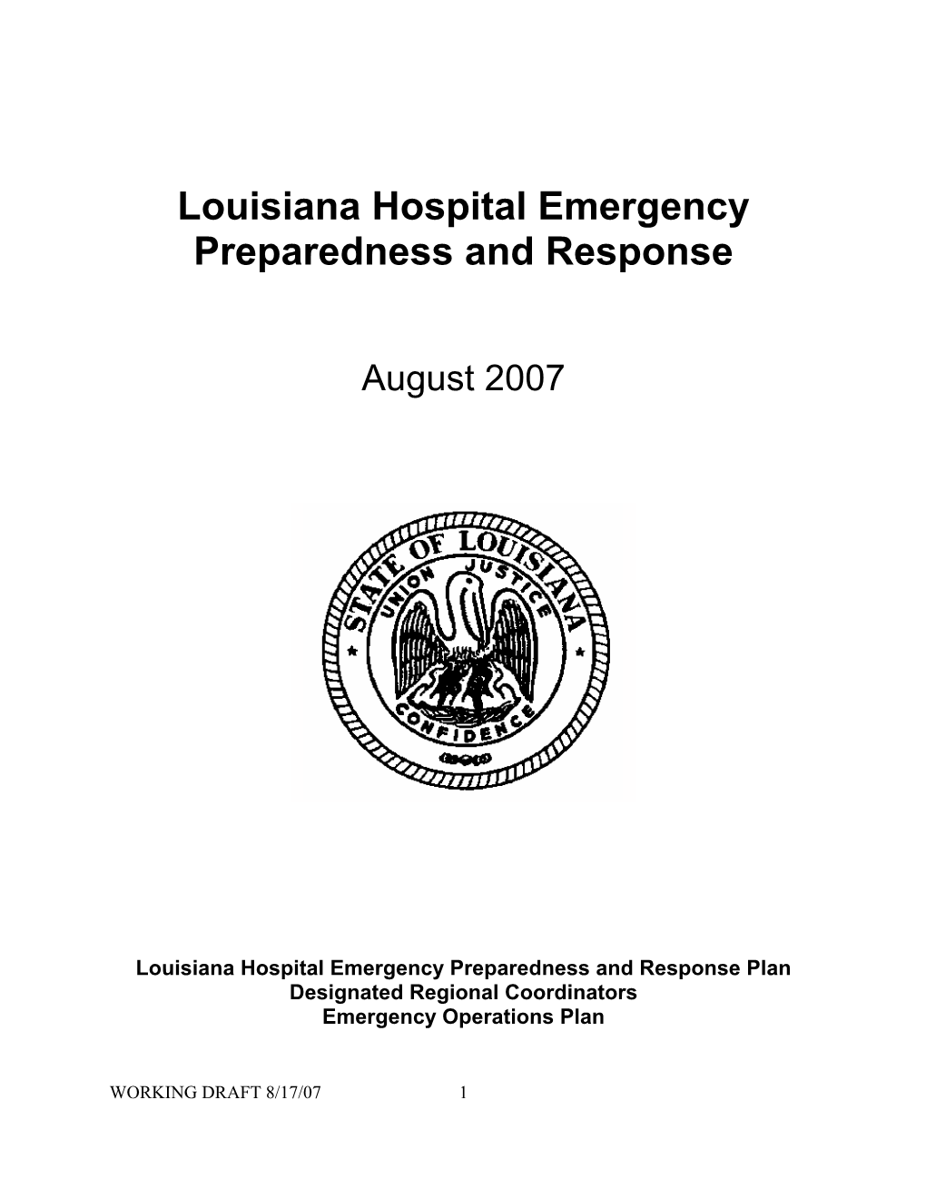 Louisiana Hospital Emergency Preparedness and Response