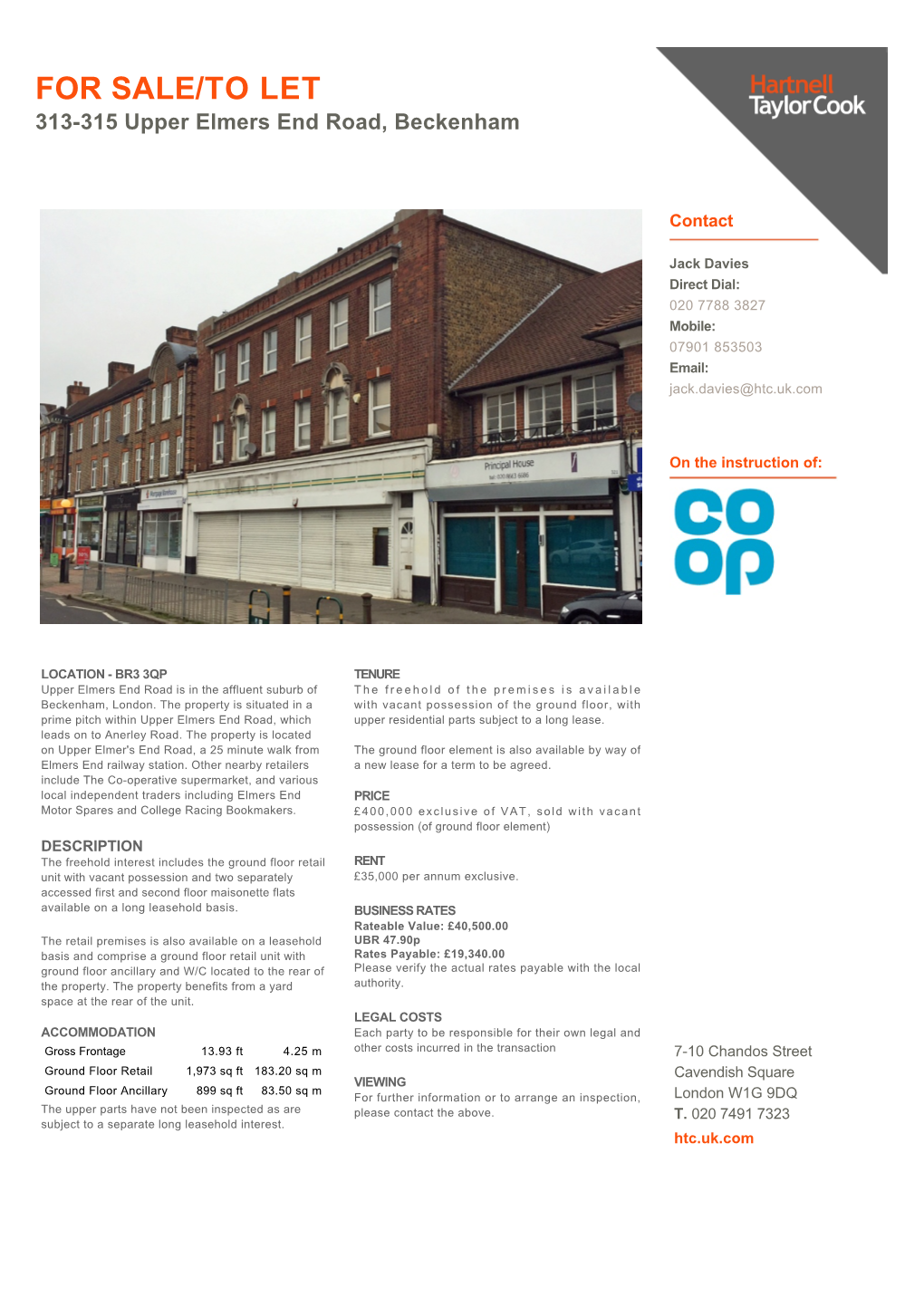 FOR SALE/TO LET 313­315 Upper Elmers End Road, Beckenham