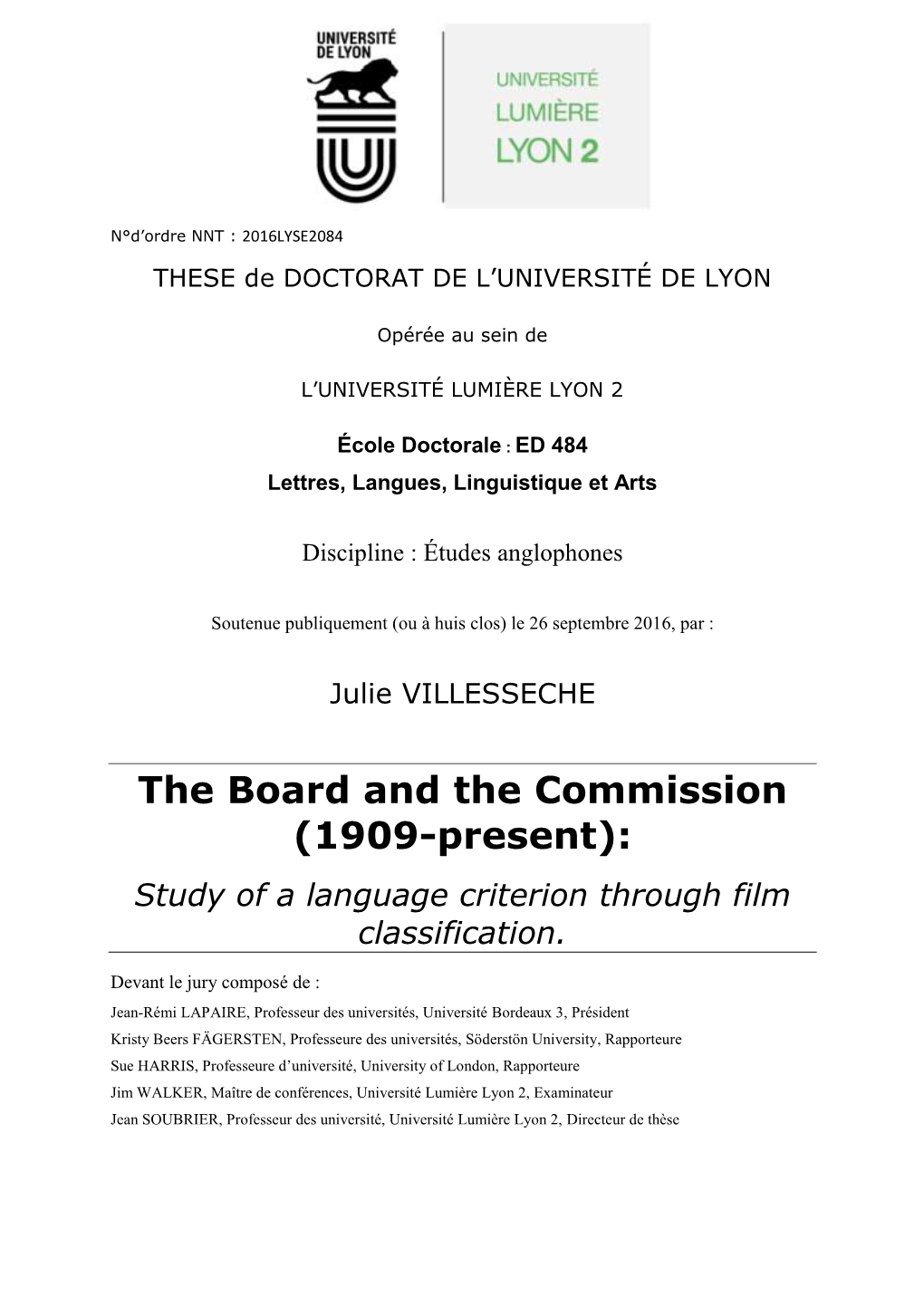 The Board and the Commission (1909-Present): Study of a Language Criterion Through Film Classification