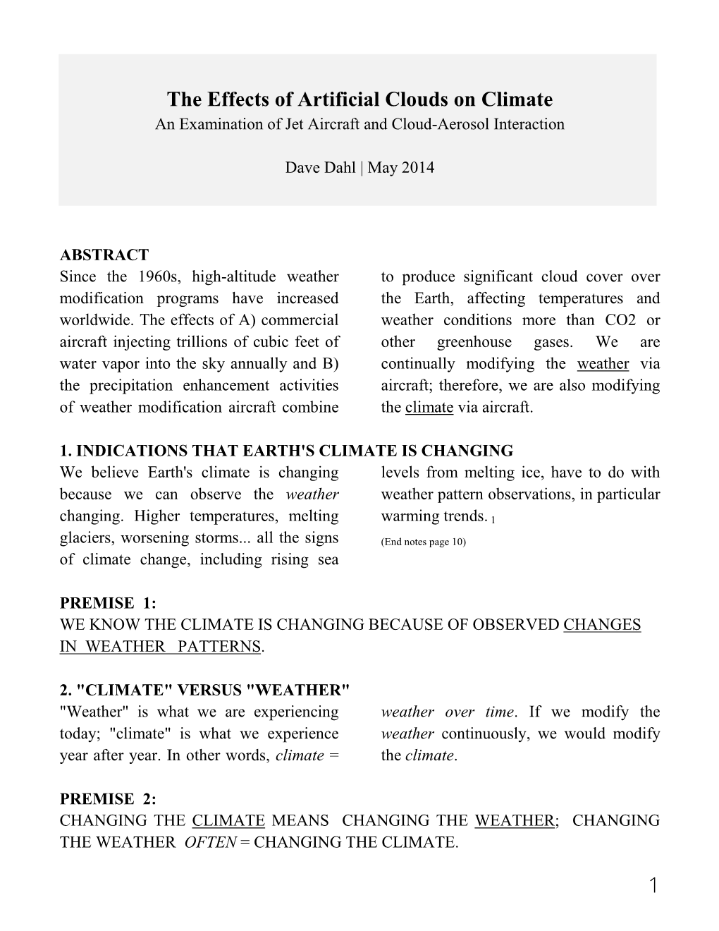 1 the Effects of Artificial Clouds on Climate