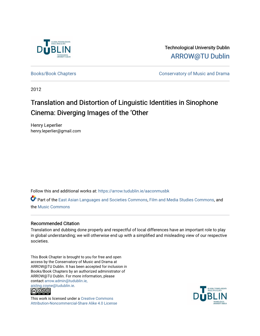 Translation and Distortion of Linguistic Identities in Sinophone Cinema: Diverging Images of the ‘Other