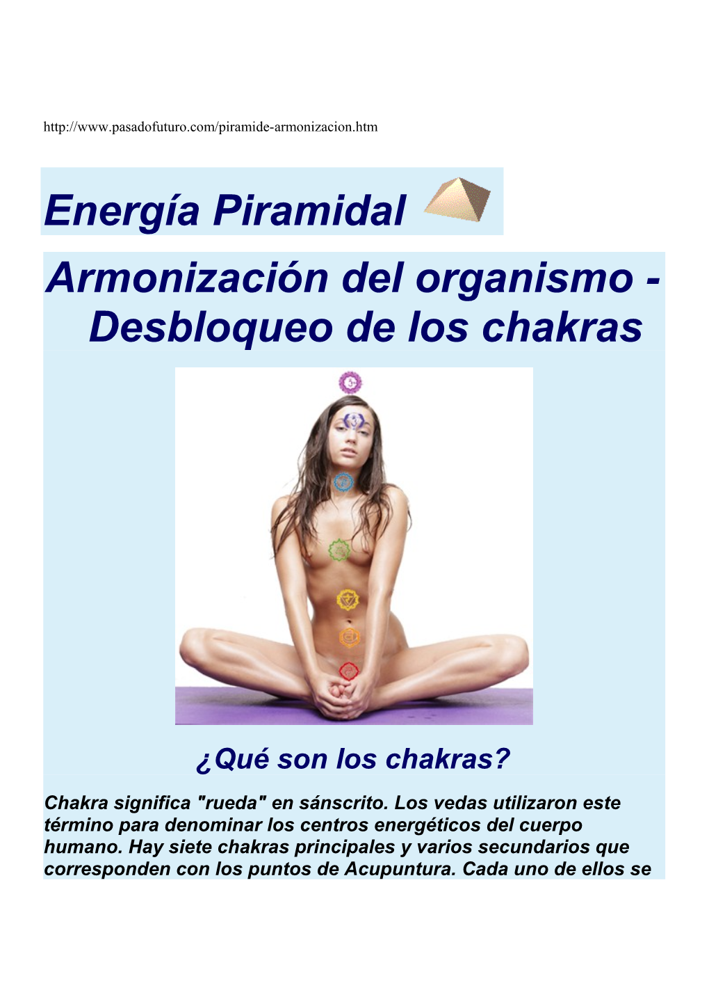 Energía Piramidal Armonización Del Organismo - Desbloqueo De Los Chakras