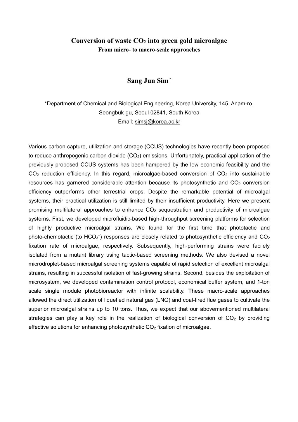 Conversion of Waste CO2 Into Green Gold Microalgae Sang Jun Sim*