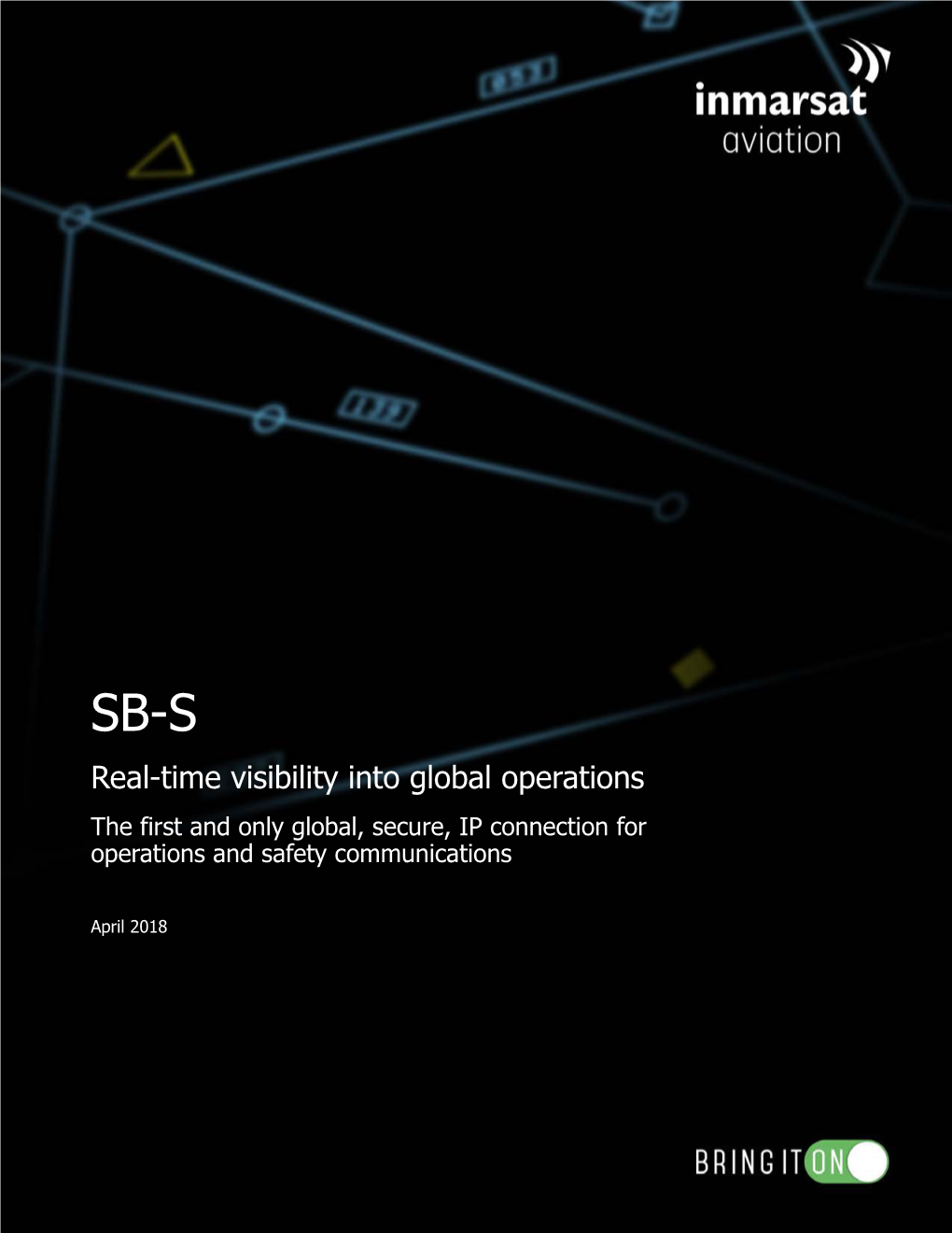 Inmarsat Aviation’S Purpose Is to Enable the Connected World by Defining the Connected Aircraft