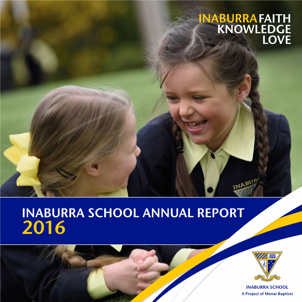 Inaburra School Annual Report 2016