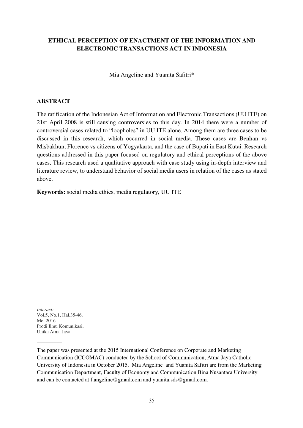 Ethical Perception of Enactment of the Information and Electronic Transactions Act in Indonesia