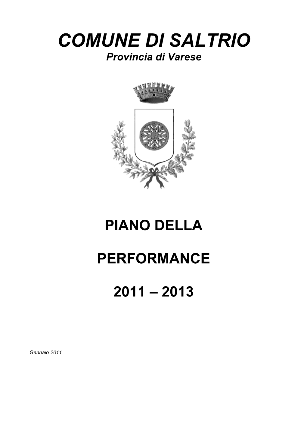 COMUNE DI SALTRIO Provincia Di Varese PIANO DELLA