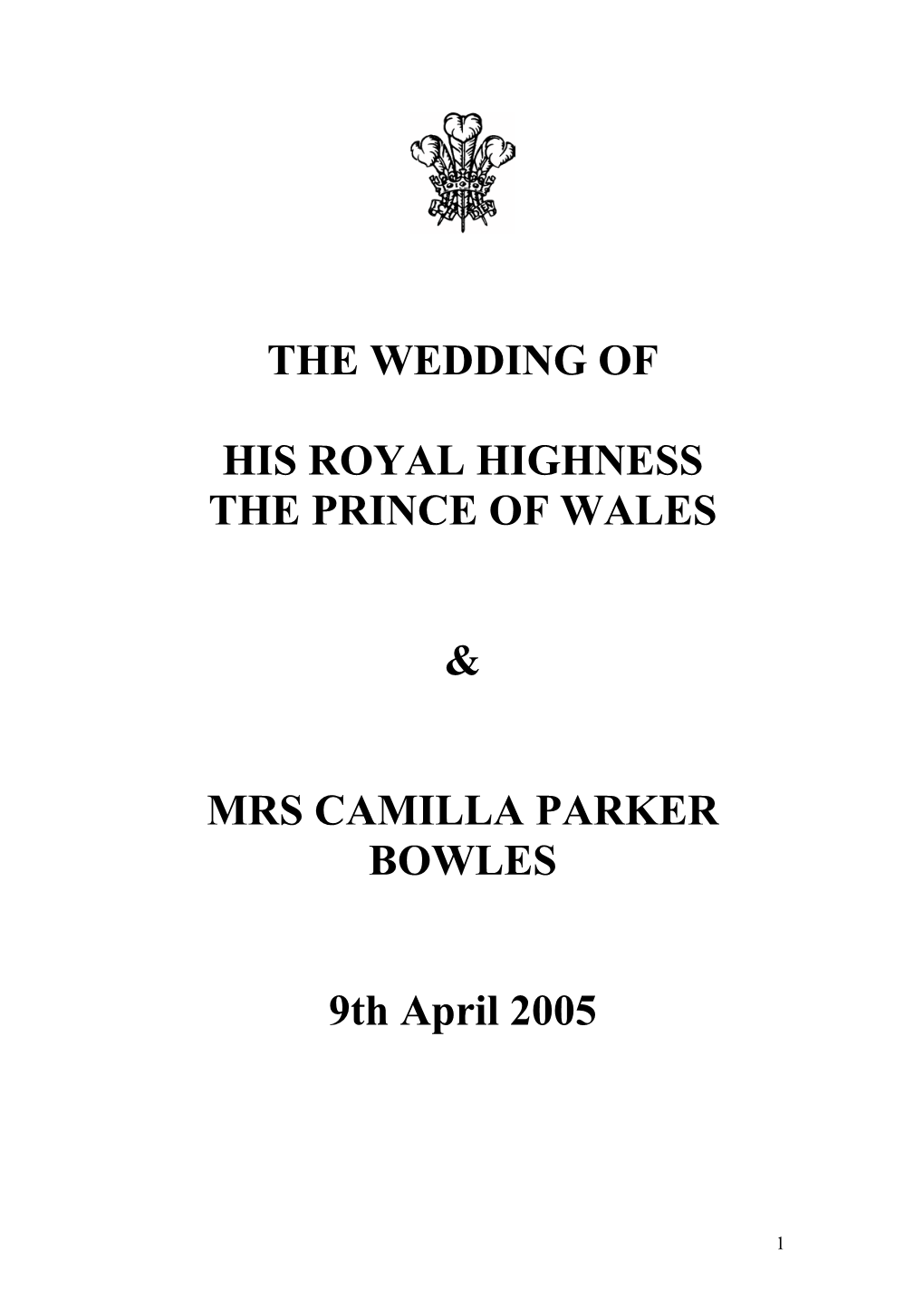 The Wedding of His Royal Highness the Prince of Wales and Mrs Parker Bowles