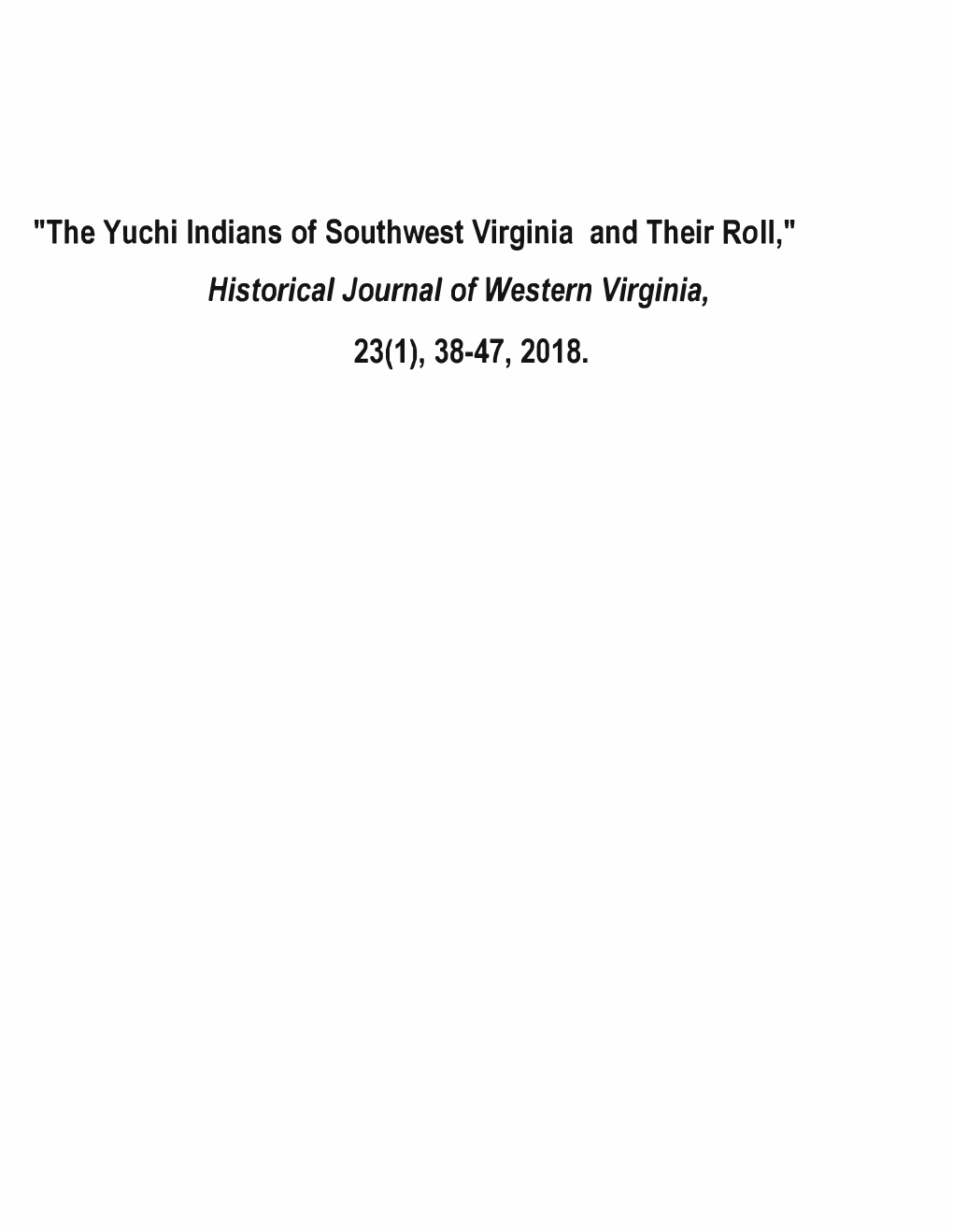 The Yuchi Indians of Southwest Virginia and Their Roll,